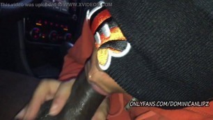 Instagram Superhead @therealdominicanlipz Sloppy Head In The Car- DSLAF